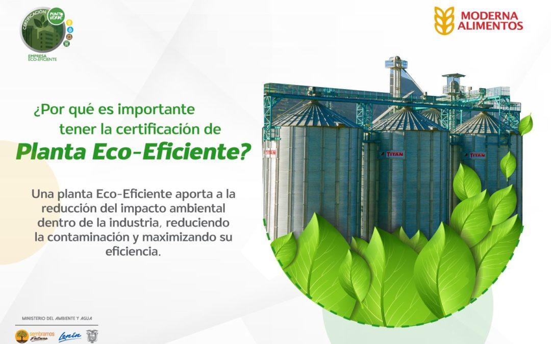 Moderna Alimentos Achieved The Eco-Efficient Company Certification at its Cajabamba Production Plant